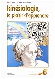 Kinésiologie : Le Plaisir d'apprendre