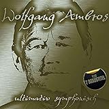 Ultimativ Symphonisch - Wolfgang Ambros