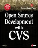 Open Source Development with CVS by