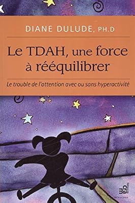 DU CRAM Le TDAH, une force à rééquilibrer
