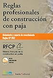 soporte de construccion  Reglas profesionales de construcción con paja: Aislamiento y soporte de revestimiento. Reglas CP 2012 (Bioarquitectura)