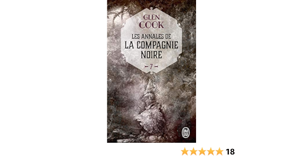 Amazon Fr Les Annales De La Compagnie Noire 7 Saisons Funestes Cook Glen Robert Alain Livres