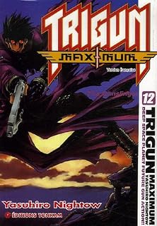 jaquette album Trigun Maximum, Tome 12 :