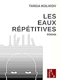 Image de Les eaux répétitives