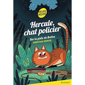 Hercule Chat Policier : Sur la piste de Brutus Livre en Ligne - Telecharger Ebook