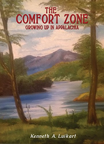 The Comfort Zone: Growing Up in Appalachia (English Edition)