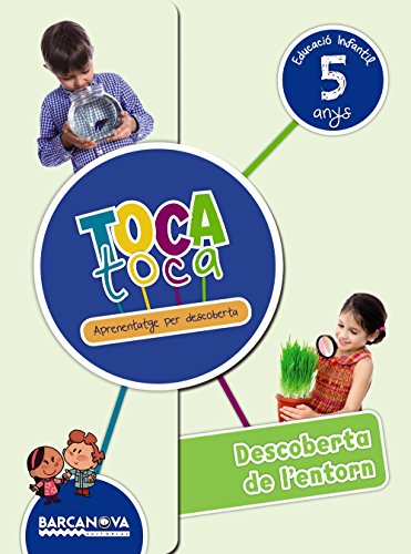 Toca toca 5 anys Descoberta de l ' entorn Carpeta de l ' alumne (Materials EducatiusParvulari5 Anys)9788448939