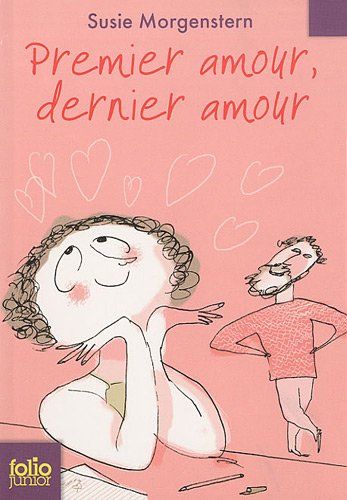 couverture de : Premier amour, dernier amour