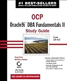 Image de OCP: Oracle9i DBA Fundamentals II Study Guide: Exam 1Z0-032