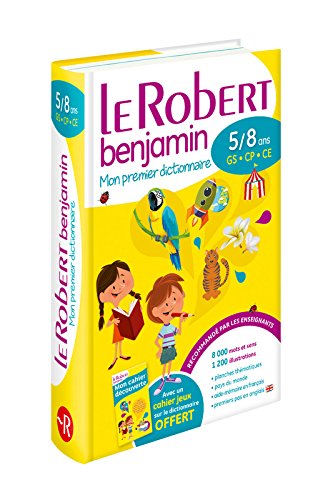 Télécharger Dictionnaire Le Robert Benjamin - 5/8 ans - GS-CP-CE PDF Lire En Ligne Télécharger Dictionnaire Le Robert Benjamin - 5/8 ans - GS-CP-CE PDF Lire En Ligne
