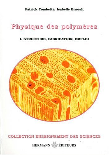 couverture de : Physique des polym&egrave;res