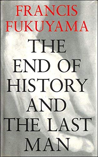 The End of History And the Last Man livre