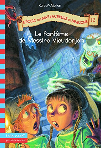 Le  fantôme de messire Vieudonjon. 12