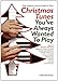 Produktbild Christmas Tunes You'Ve Always Wanted to Play. Klavier