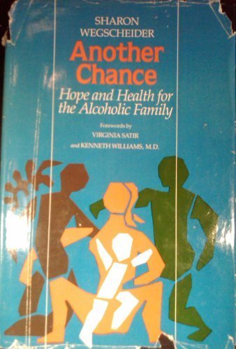 Another Chance: Hope and Health for the Alcoholic Family livre