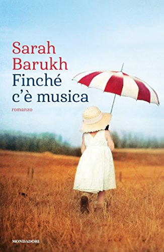 Sarah Barukh - Finche c'e musica (2018)