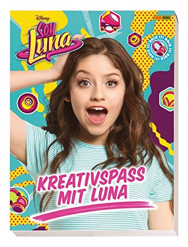 Preisvergleich Produktbild Disney Soy Luna: Kreativspaß mit Luna