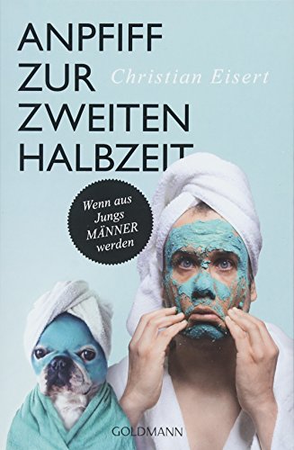 Anpfiff zur zweiten Halbzeit: Wenn aus Jungs MÄNNER werden