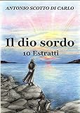 Image de Il dio sordo - 10 Estratti