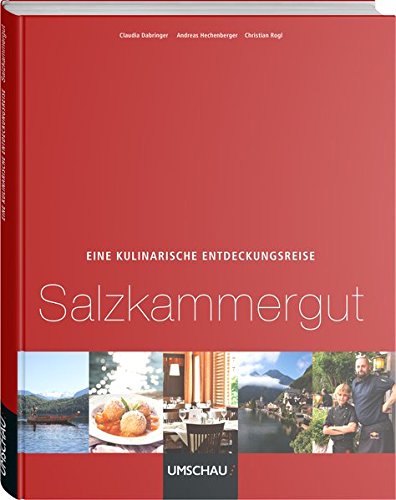 Download Eine kulinarische Entdeckungsreise Salzkammergut