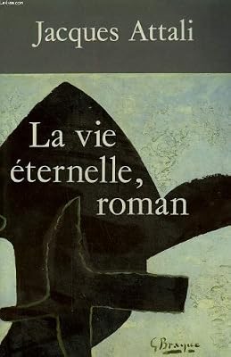 FAYARD La Vie éternelle, roman (Le Grand livre du mois)