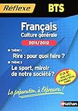 Image de FRANCAIS BTS THEMES 2011/2012