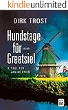 Hundstage für Greetsiel - Ostfriesland-Krimi (Jan de Fries 3)