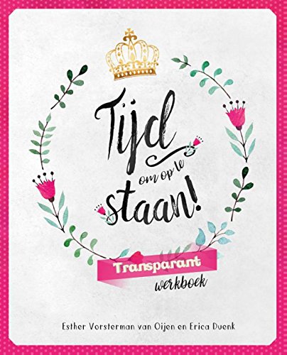 Tijd om op te staan: transparant werkboek