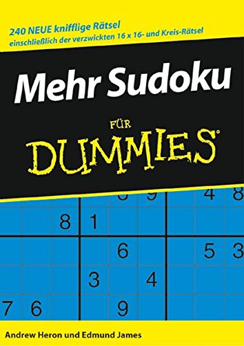 Mehr Sudoku F r Dummies 240 Knifflige R tsel Heron Andrew James 