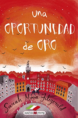 Una oportunidad de oro (narrativa infantil y juvenil)