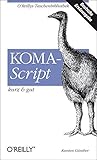 KOMA-Script - kurz & gut (O'Reillys Taschenbibliothek) by Karsten GÃ¼nther (2008-06-01) by 