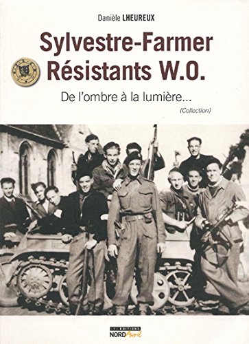 Sylvestre-Farmer Résistants W.O