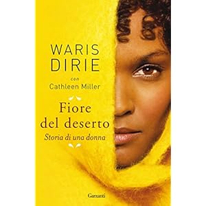Fiore del deserto: Storia di una donna