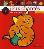 Les jeux chantés des tout-petits 0-3 ans (1CD audio)