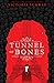 Tunnel of Bones: City of Ghosts 2 by 
