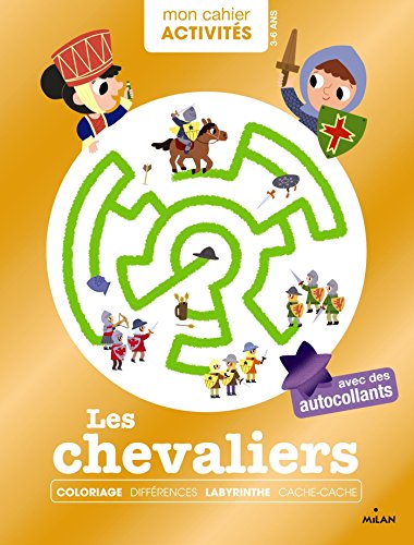 Mon cahier d'activites, les chevaliers