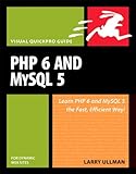 Image de PHP 6 and MySQL 5 for Dynamic Web Sites: Visual QuickPro Guide