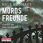 Mordsfreunde (Bodenstein & Kirchhoff 2)