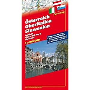 Österreich / Oberitalien / Slowenien 1 : 600 000: Mit Orts- und Namensverzeichnis