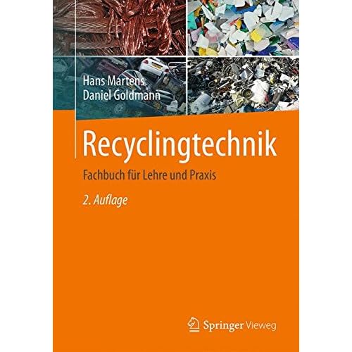 Recyclingtechnik: Fachbuch für Lehre und Praxis