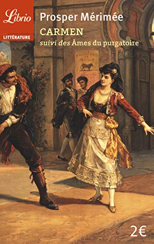 Carmen suivi de Les âmes du purgatoire Carmen suivi de Les âmes du purgatoire