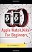 Produktbild Apple Watch Nike+: For Beginners