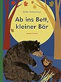 Ab ins Bett, kleiner Bär: Pappbuch by 