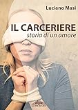 Image de Il Carceriere