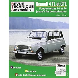 Rta Renault 4 TL et GTL : Fourgonnettes F4 et F6 jusqu&rsquo; à la fin de fabrication. 956 et 1108 cm3