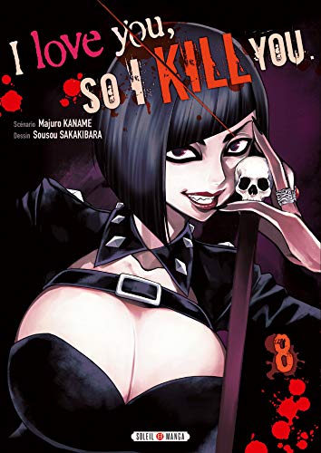 I love you so I kill you — Tome 8