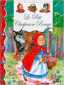 Le Petit Chaperon rouge