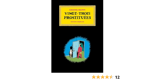 vingt-trois prostituées de chester brown
