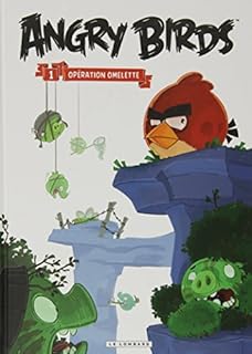 jaquette livre Angry Birds - tome 1 - Opération Omelette