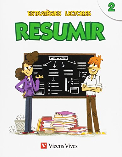 ESTRATEGIES LECTORES: RESUMIR 2: Estratègies Lectores Resumir 2: 000001